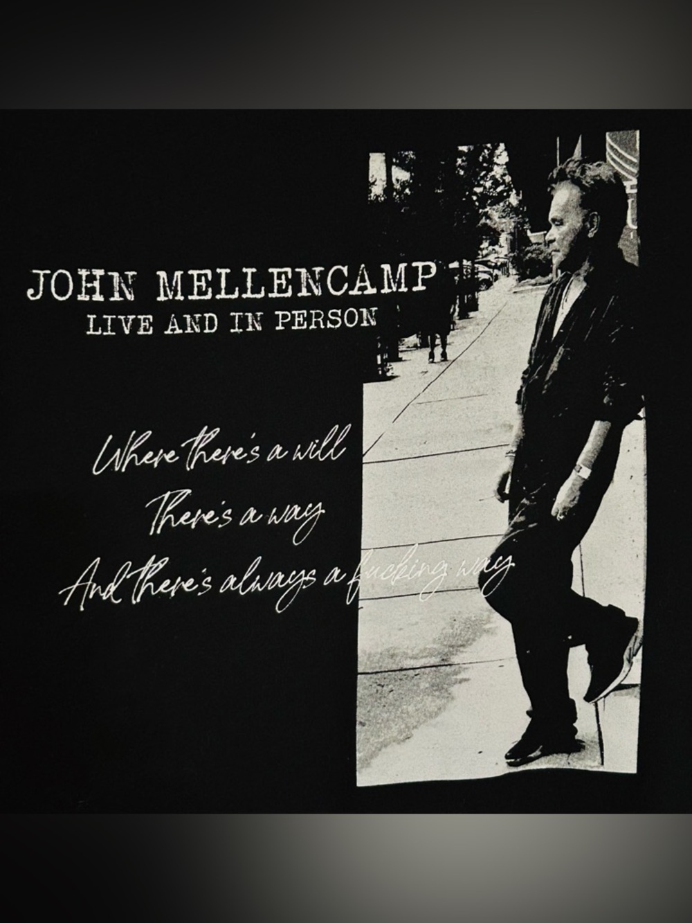 JOHN MELLENCAMP - LIVE AND IN PERSON- Black Graphic Live Concert Tee